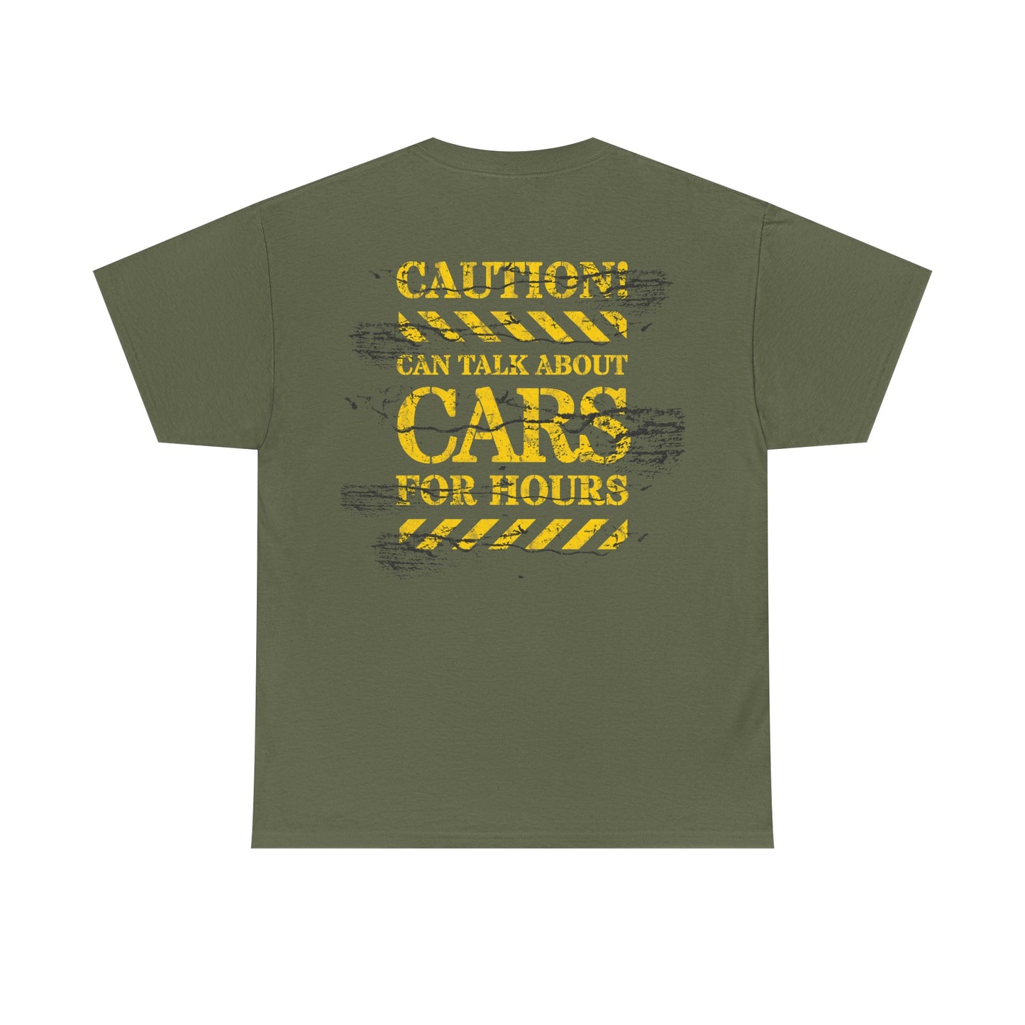 Caution Can Talk Cars for Hours Graphic Tee